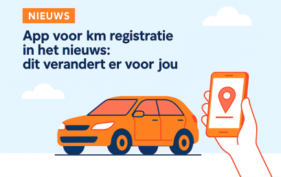 App voor km registratie in het nieuws: dit verandert er voor jou